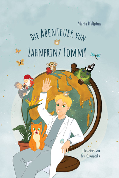 Die Abenteuer von Zahnprinz Tommy